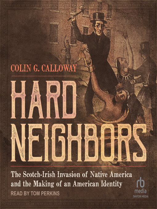 Title details for Hard Neighbors by Colin G. Calloway - Available